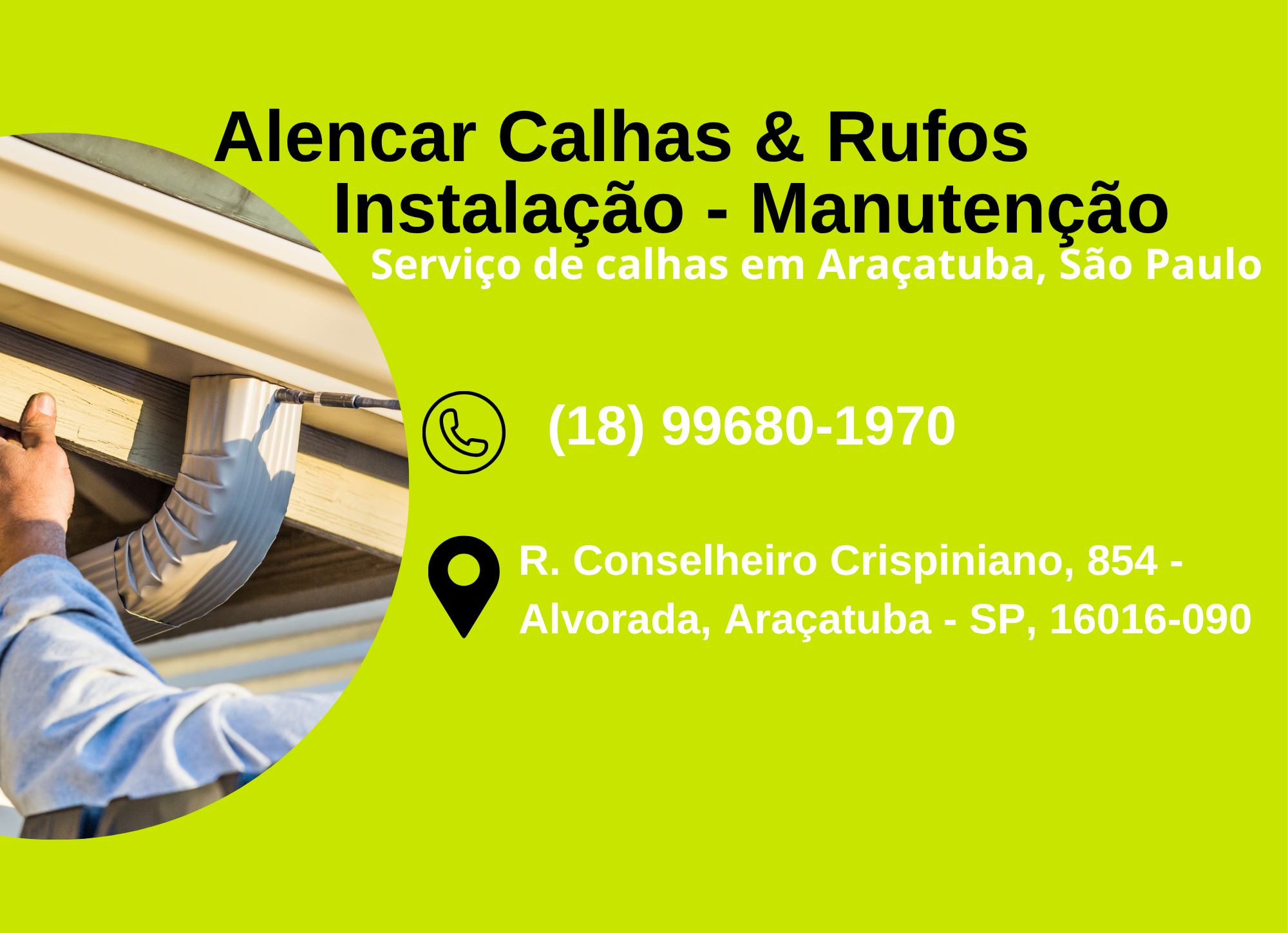 Alencar Calhas & Rufos Instalação – Manutenção