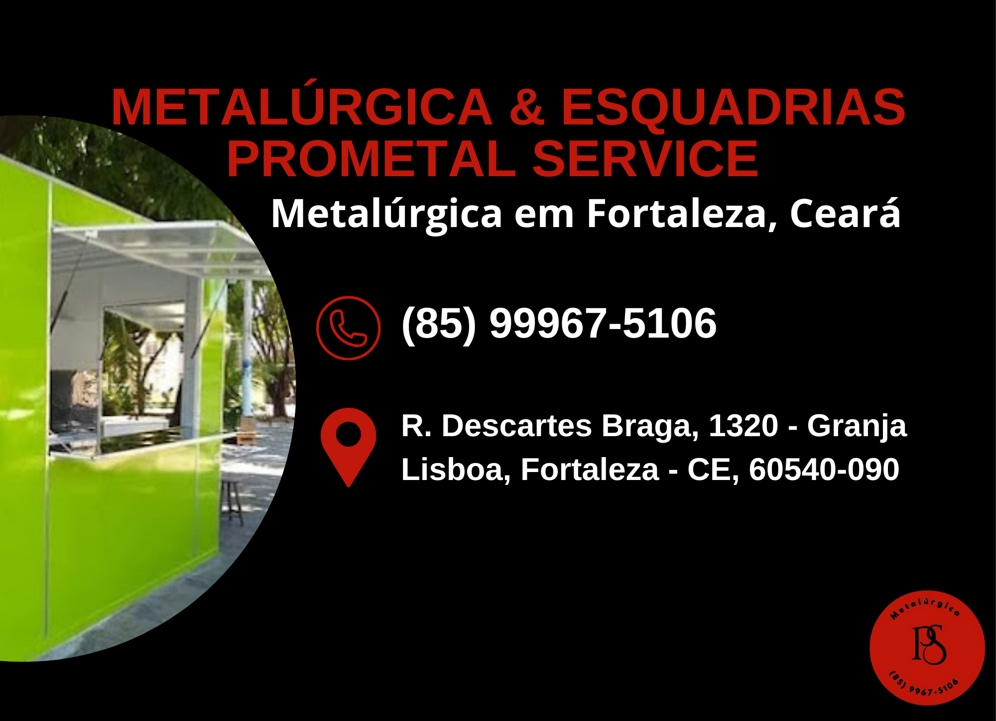 METALÚRGICA & ESQUADRIAS PROMETAL SERVICE