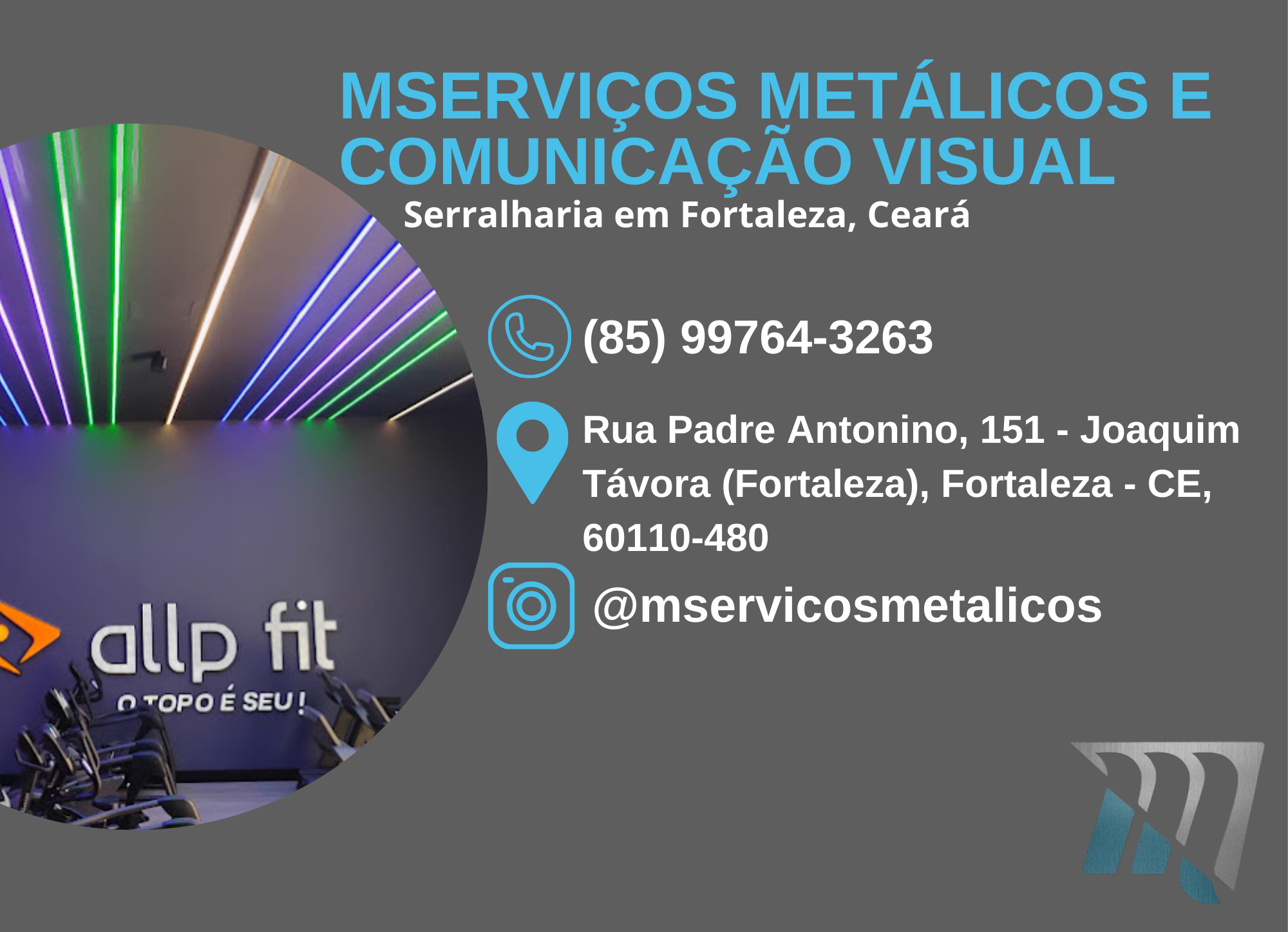 MSERVIÇOS METÁLICOS E COMUNICAÇÃO VISUAL