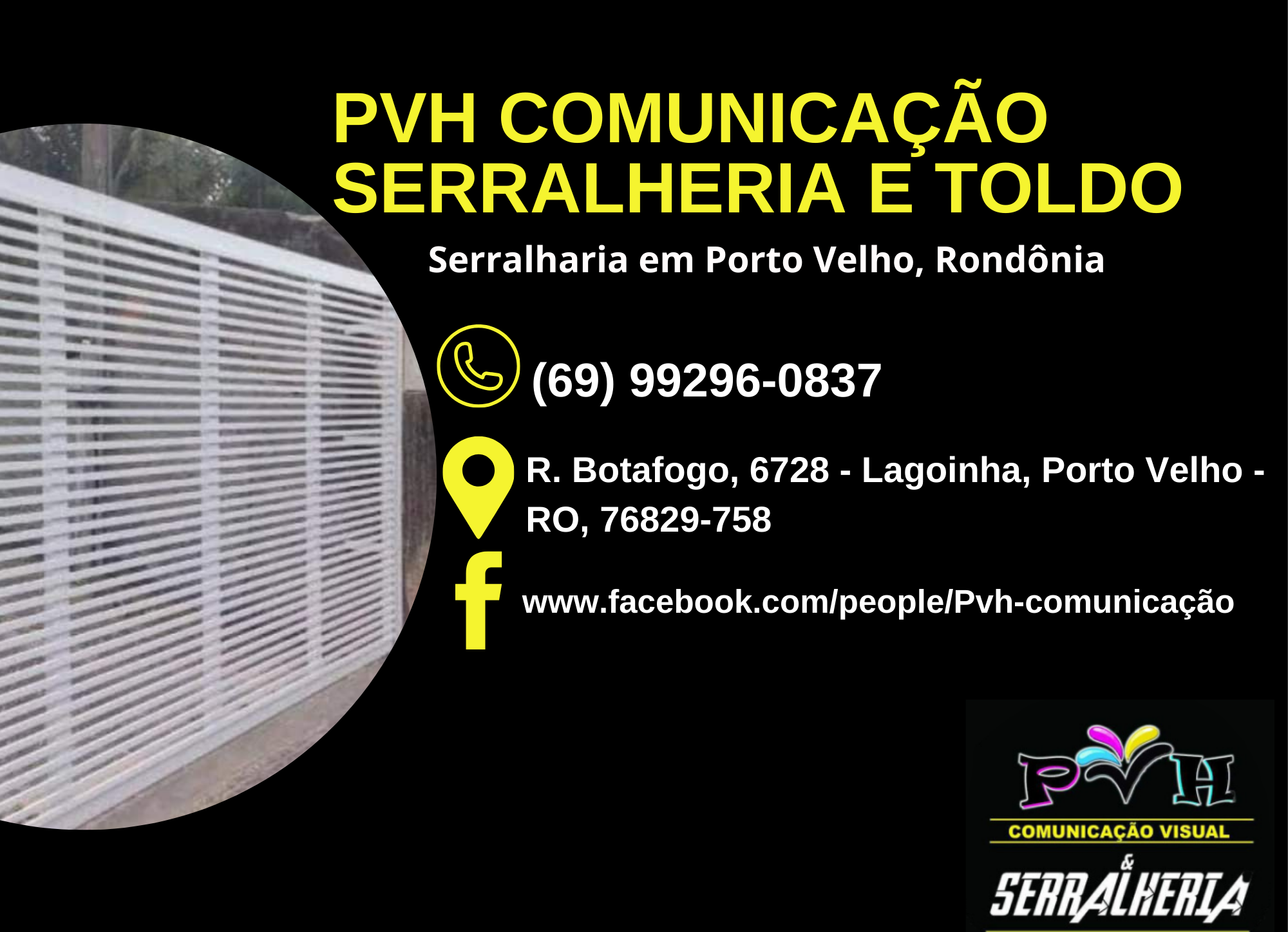 PVH COMUNICAÇÃO SERRALHERIA E TOLDO