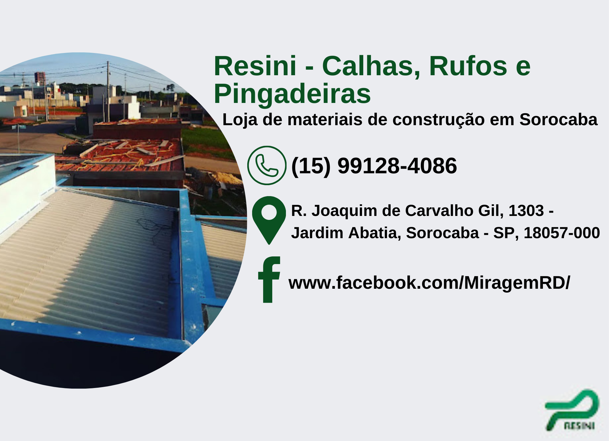Resini – Calhas, Rufos e Pingadeiras