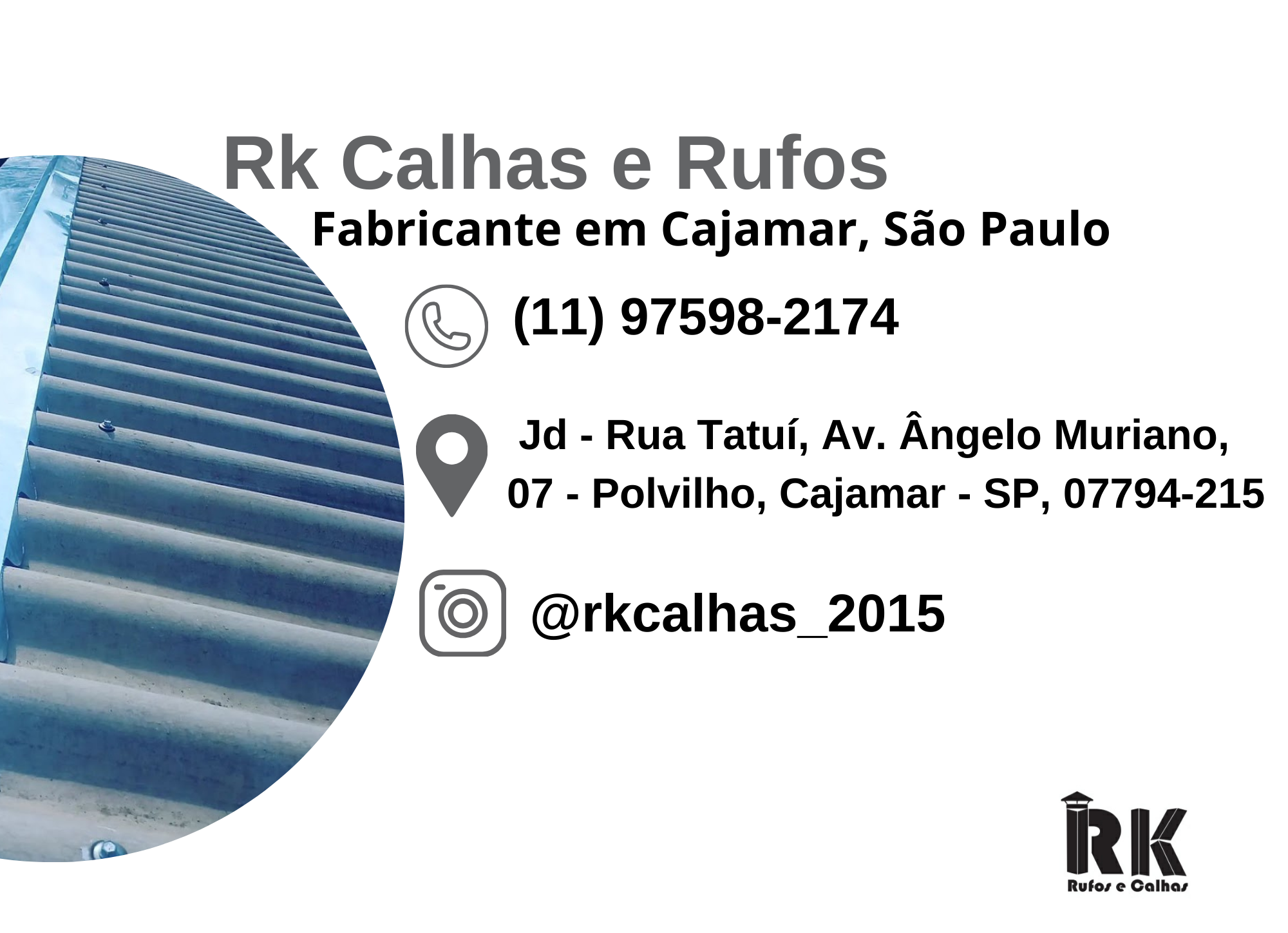 Rk Calhas e Rufos