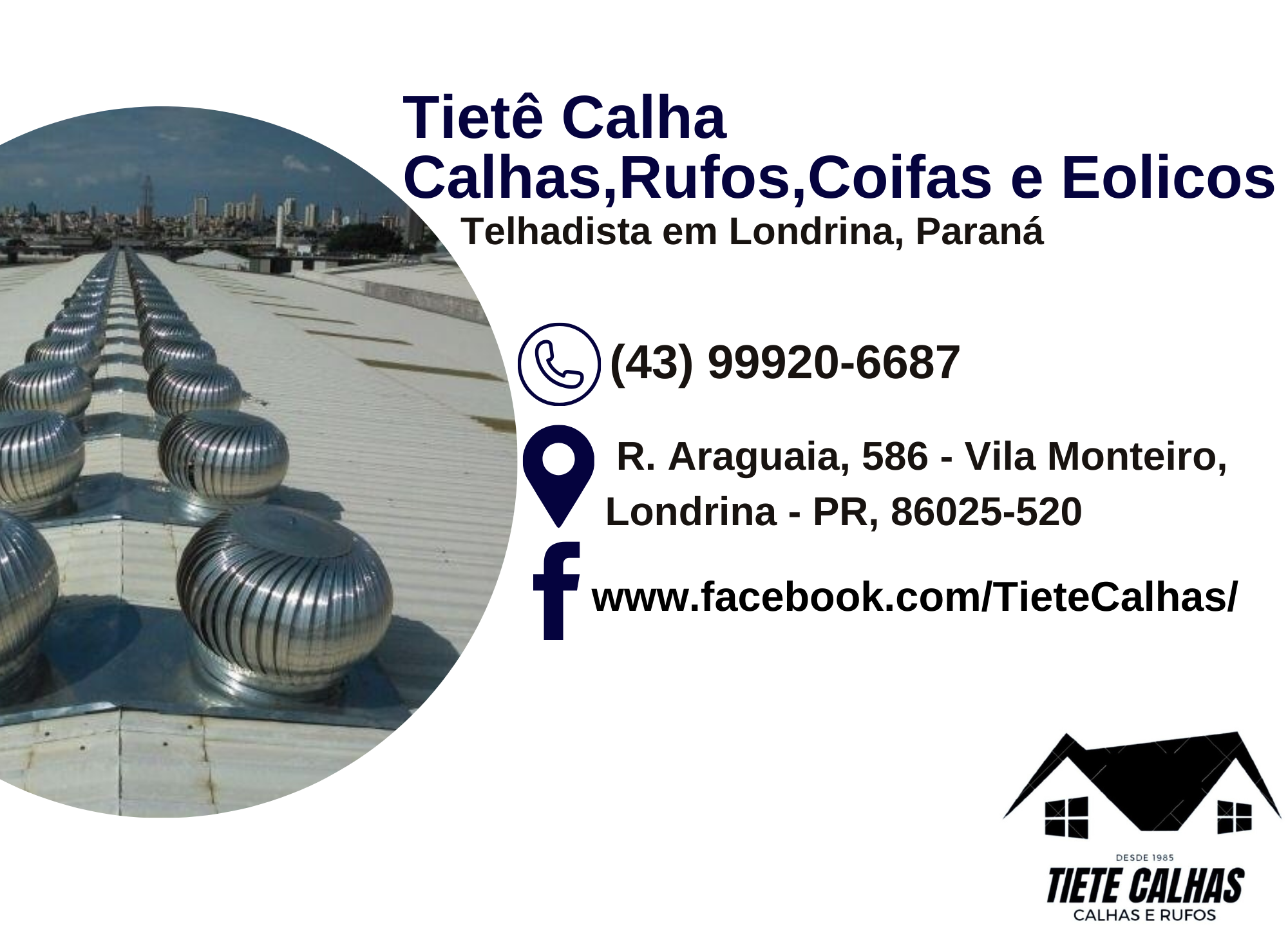 Tietê Calha – Calhas,Rufos,Coifas e Eolicos