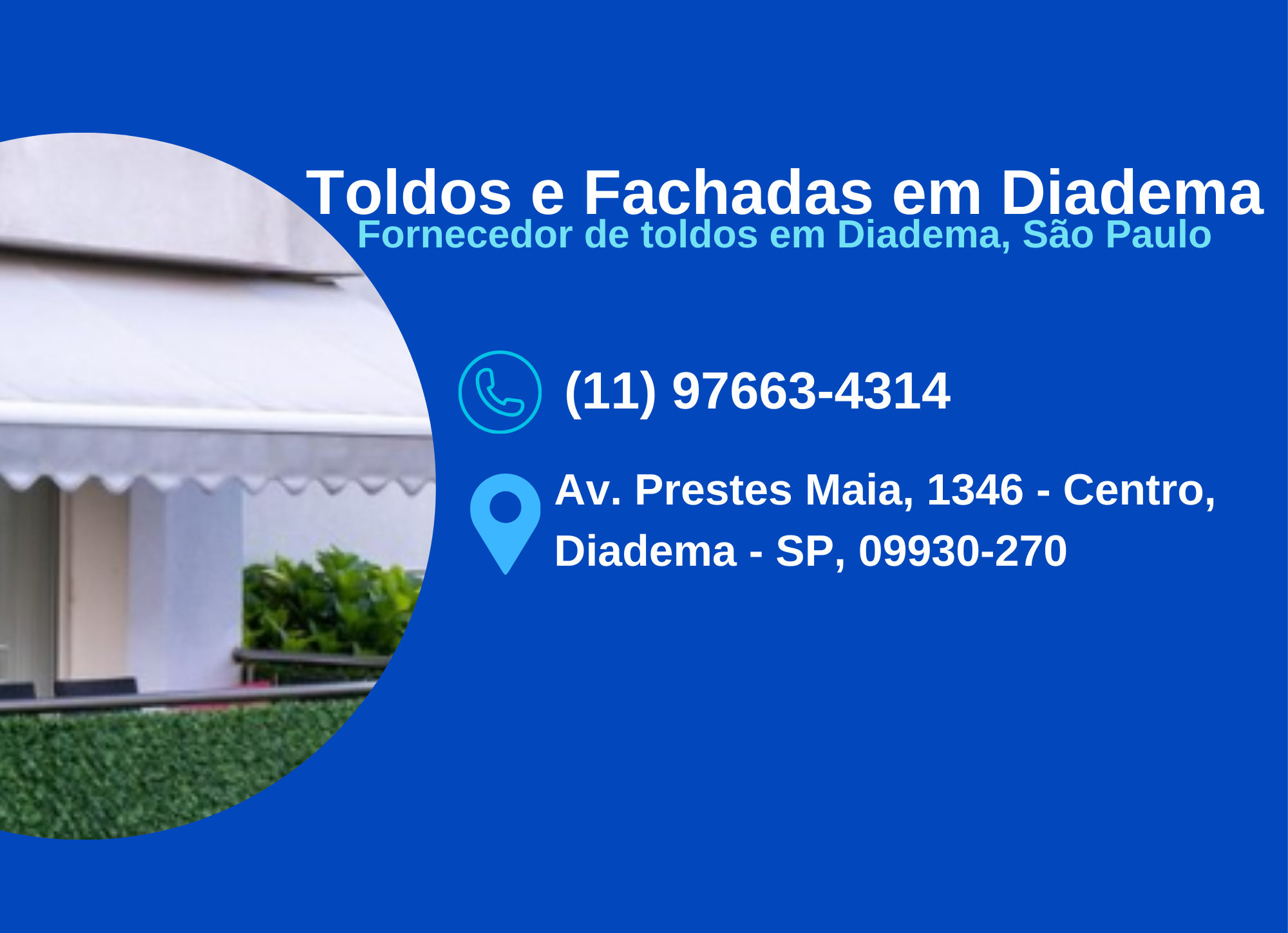 Toldos e Fachadas em Diadema