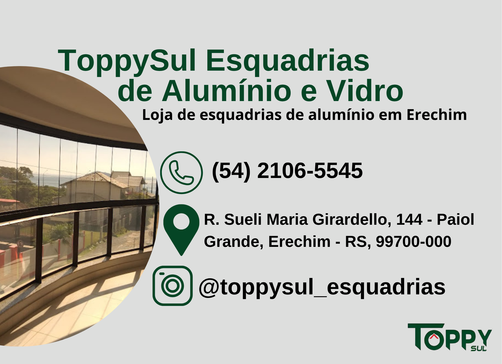 ToppySul Esquadrias de Alumínio e Vidro