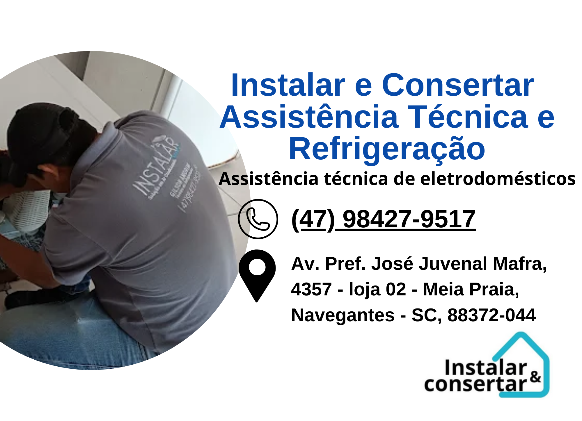 Instalar e Consertar Assistência Técnica e Refrigeração