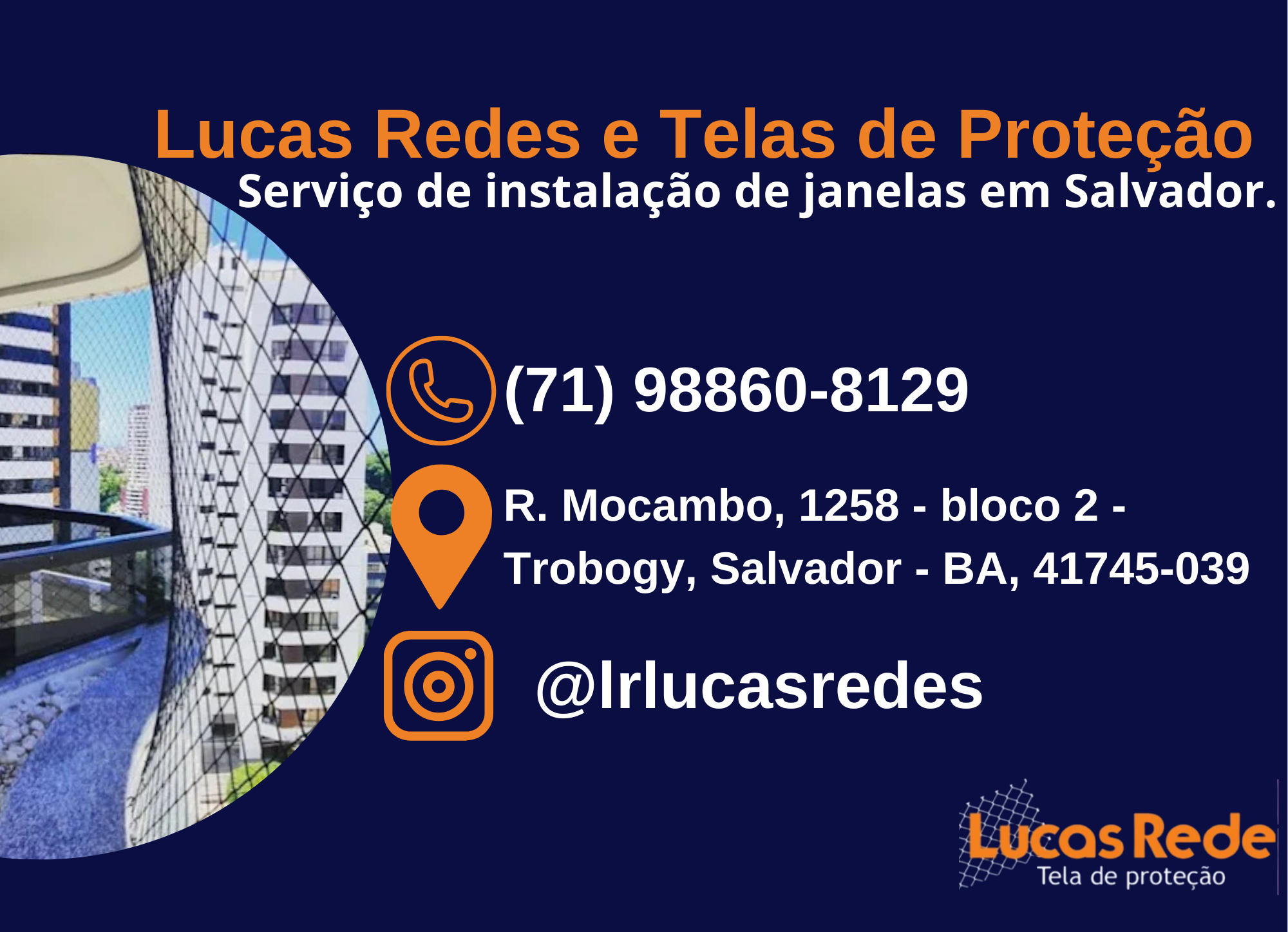 Lucas Redes e Telas de Proteção