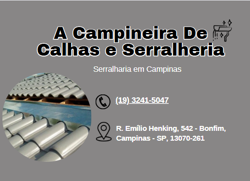 A Campineira De Calhas E Serralheria