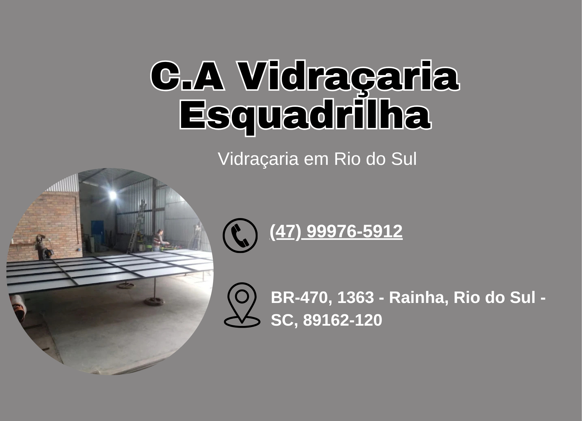 C.A Vidraçaria Esquadrilha