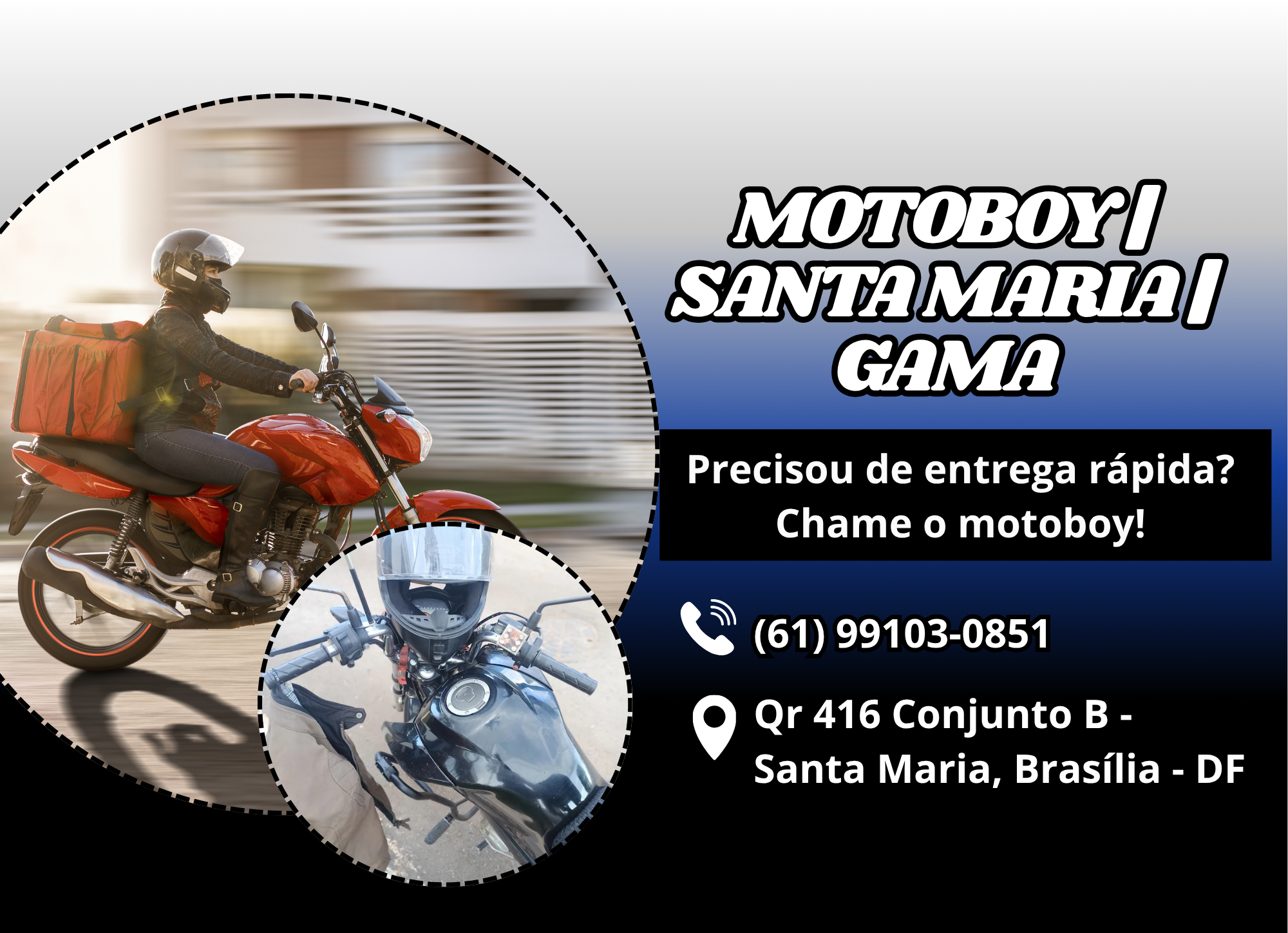 Motoboy | Santa Maria | Gama